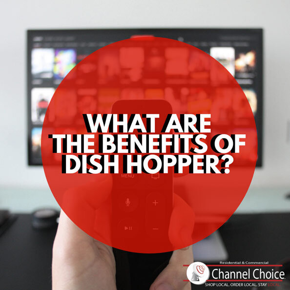 DISH Hopper DVR and all the benefits that come along with it