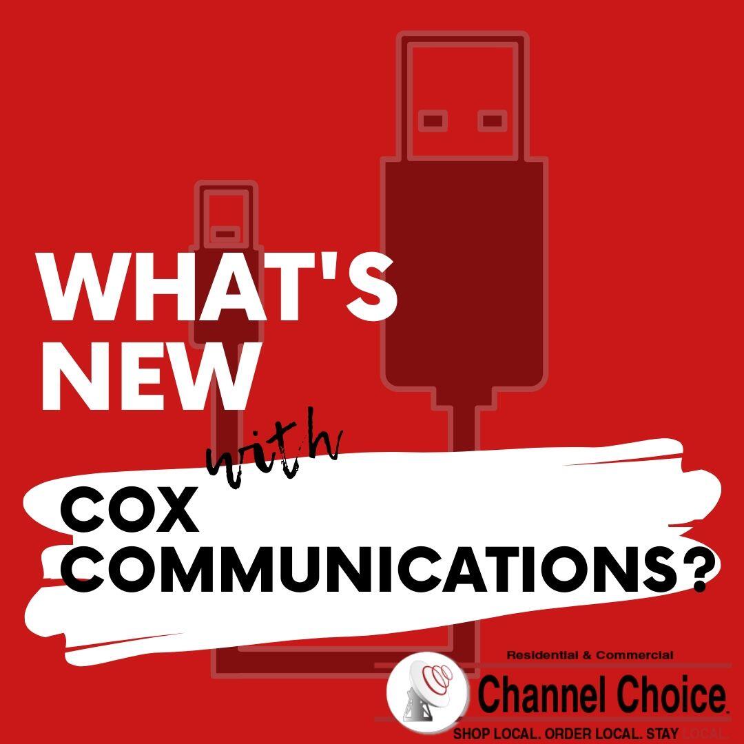 Cox Gigablast  What's New In Cox Communications  Channel Choice