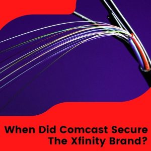xfinity comcast brand difference